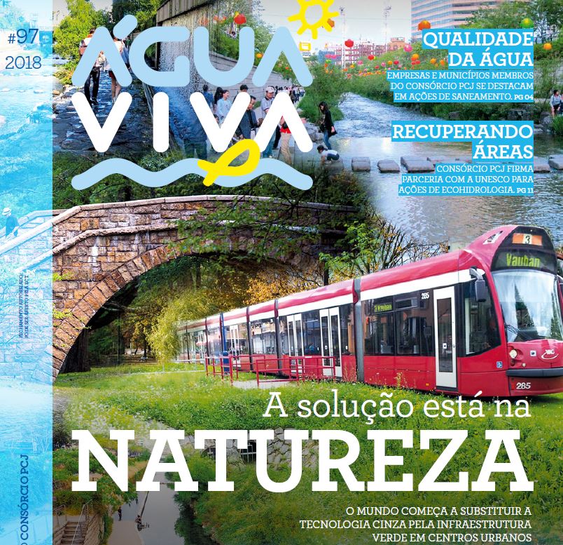 Soluções baseadas na natureza, urbanismo verde e os piscinões ecológicos são estaques da nova edição do Água Viva