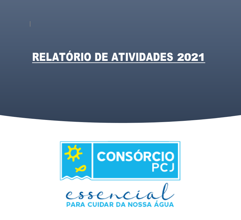 Relatório de atividades 2021 do Consórcio PCJ está disponível na Biblioteca Digital