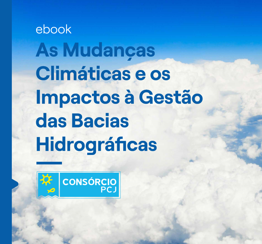 Lançamento E-book “AS Mudanças Climáticas e os Impactos à Gestão das Bacias Hidrográficas”