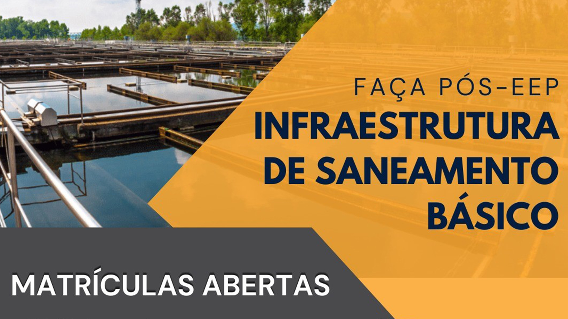 EEP/FUMEP abre inscrições para pós-graduação em Infraestrutura de Saneamento Básico